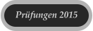 Prfungen 2015