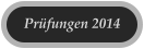 Prfungen 2014